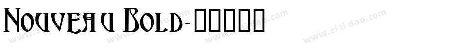 Nouveau Bold字体转换